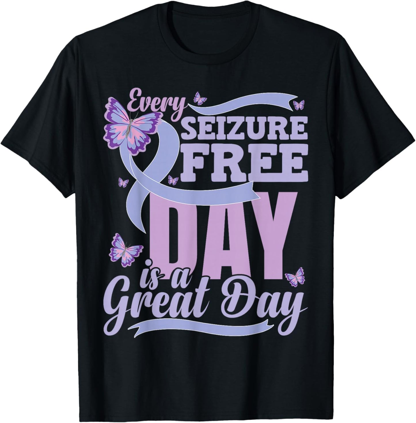 Epilepsy Awareness Quote T-Shirt - T-Shirt | Black