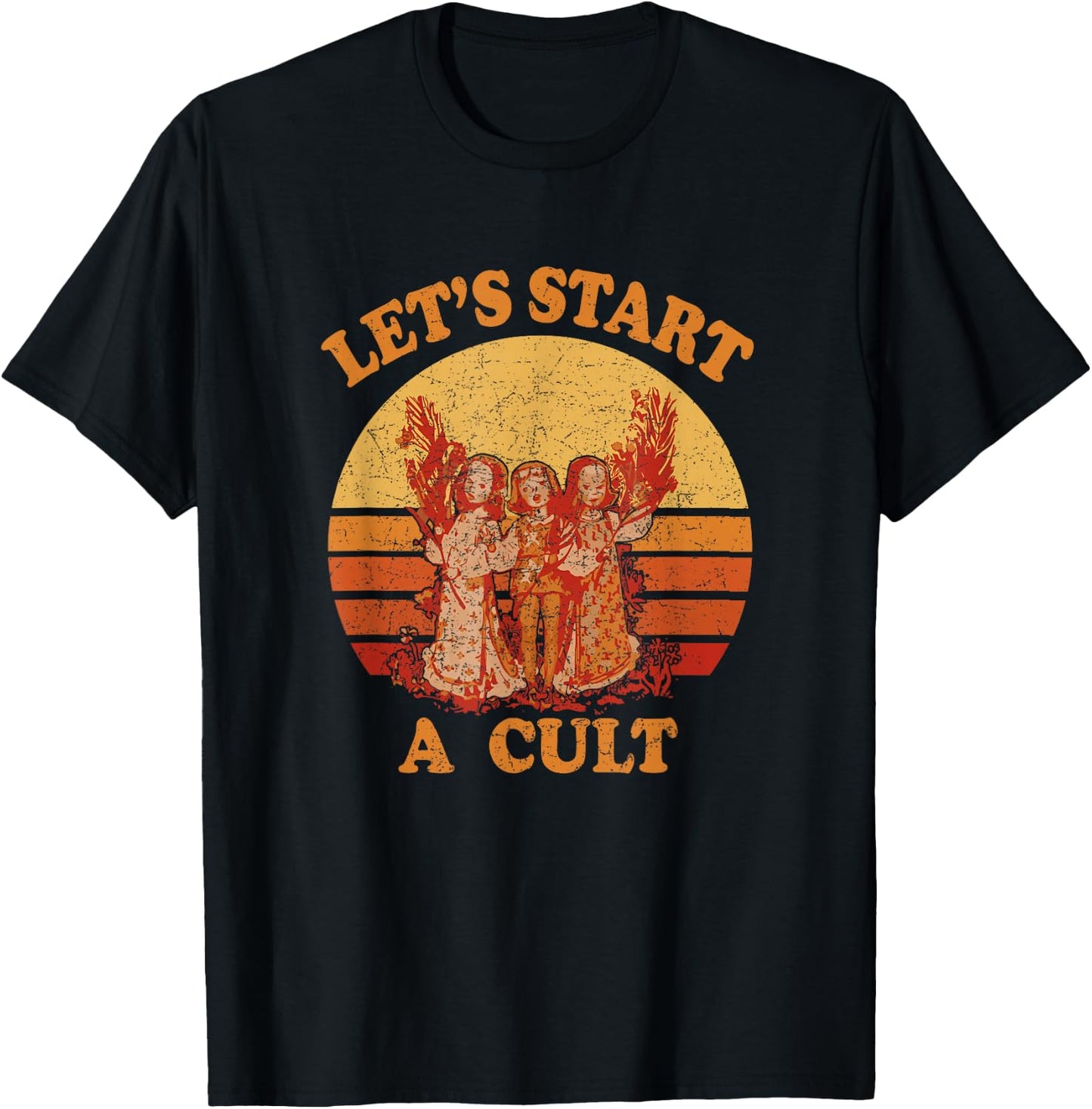 Lets Start A Cult - Retro Sunset T-Shirt - T-Shirt | Black