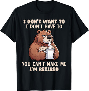 Funny Retirement I'm Retired Sarcastic Humor Graphic T-Shirt - T-Shirt | Black