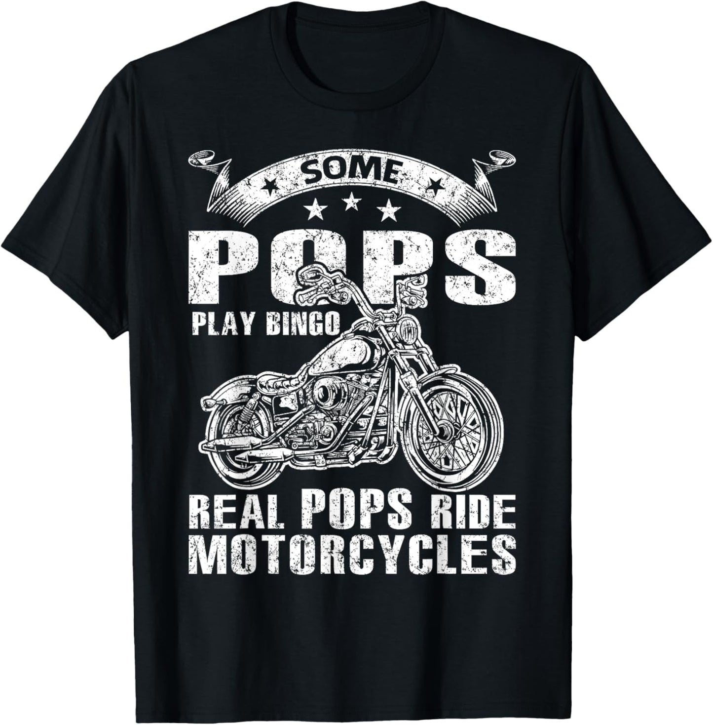 Some Pops Play Bingo Real Pops Ride Motorcycles T-Shirt - T-Shirt | Black