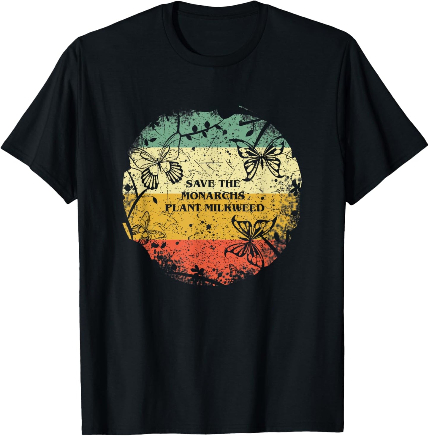 Save The Monarchs Plant Milkweed Vintage Butterfly T-Shirt - T-Shirt | Black