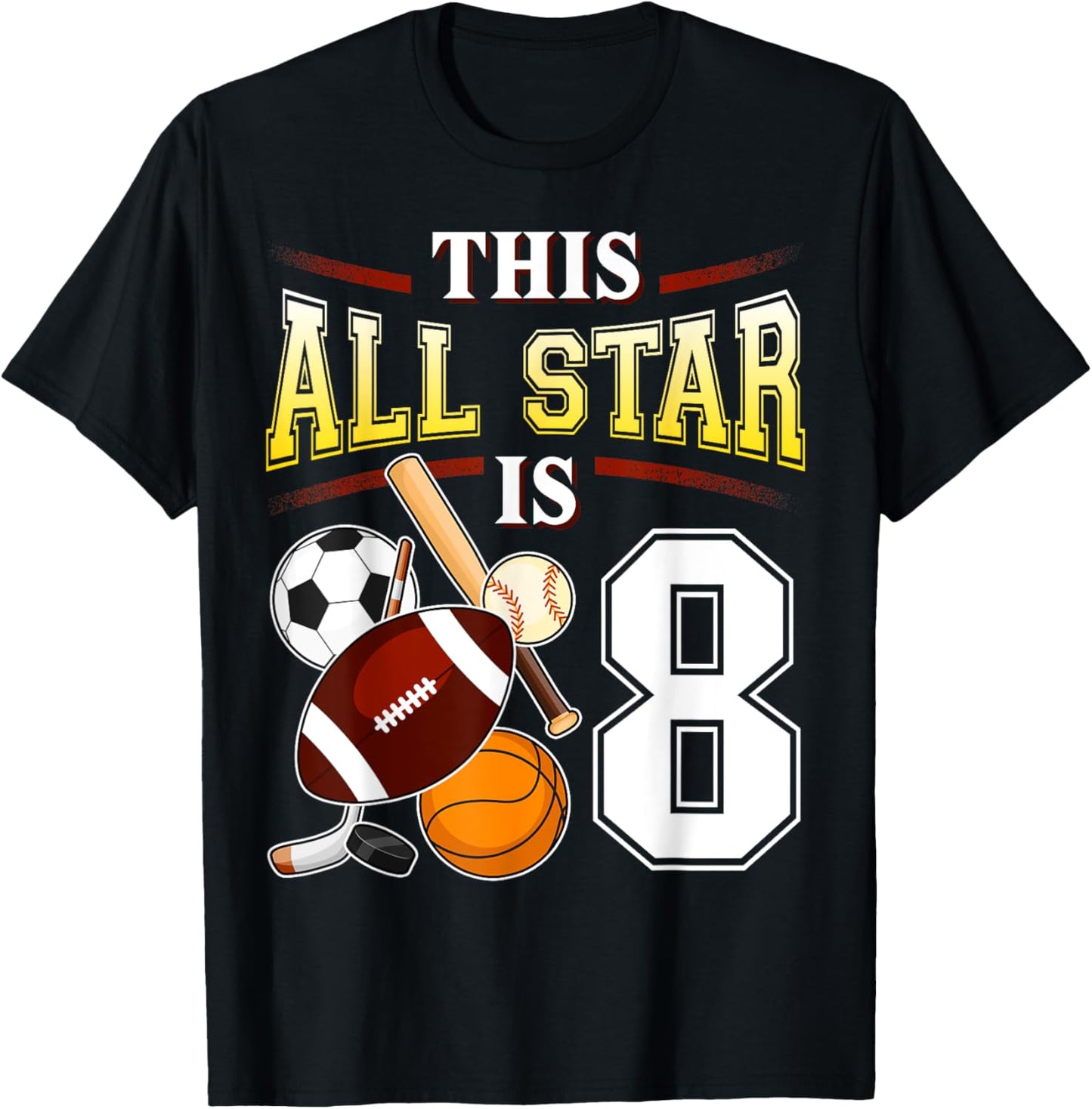 This All Star is 8 Years Old Gift Kids 8th Birthday T-Shirt - T-Shirt | Black