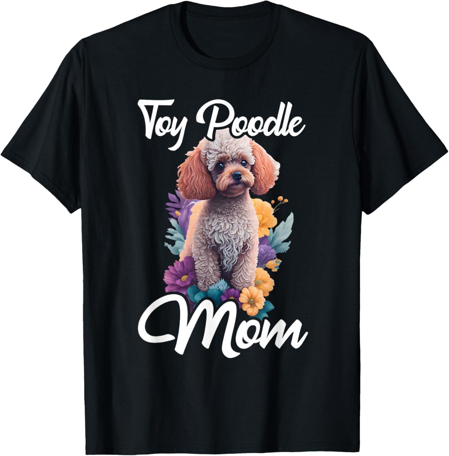 Toy Poodle Mom - Puppy Lover Canine Dog Lover Pet Owner Women Kids T-Shirt - T-Shirt | Black