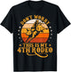 Funny Don't Worry This Is My 4th Rodeo Bull Riding Cowboy T-Shirt - T-Shirt | Black