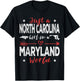 Just A North Carolina Girl In A Maryland World T-Shirt - T-Shirt | Black