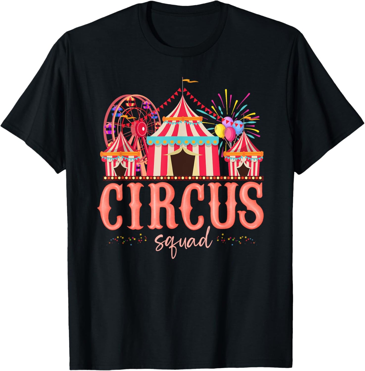 Carnival Staff Circus Matching Squad Birthday Happy Holiday T-Shirt - T-Shirt | Black