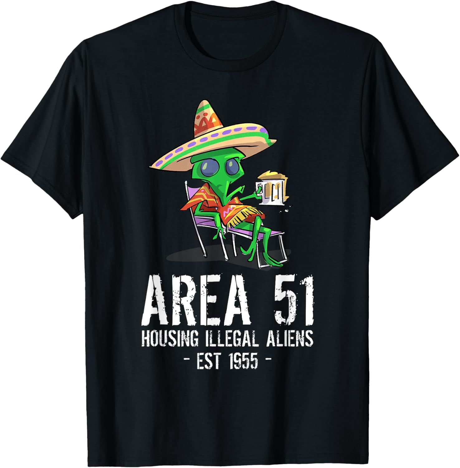 Cinco De Mayo Area 51 UFO Drunk Illegal Alien T-Shirt - T-Shirt | Black
