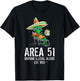 Cinco De Mayo Area 51 UFO Drunk Illegal Alien T-Shirt - T-Shirt | Black