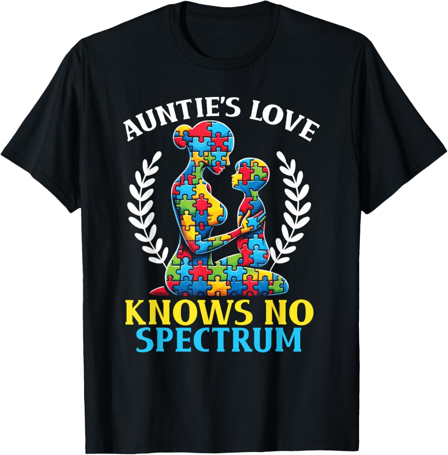 Autism Aunt Best Auntie Ever Autistic Autism Awareness T-Shirt - T-Shirt | Black