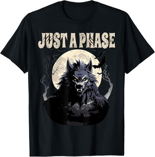 Werewolf Just A Phase Warewolf Lycan Halloween Full Moon Men T-Shirt - T-Shirt | Black