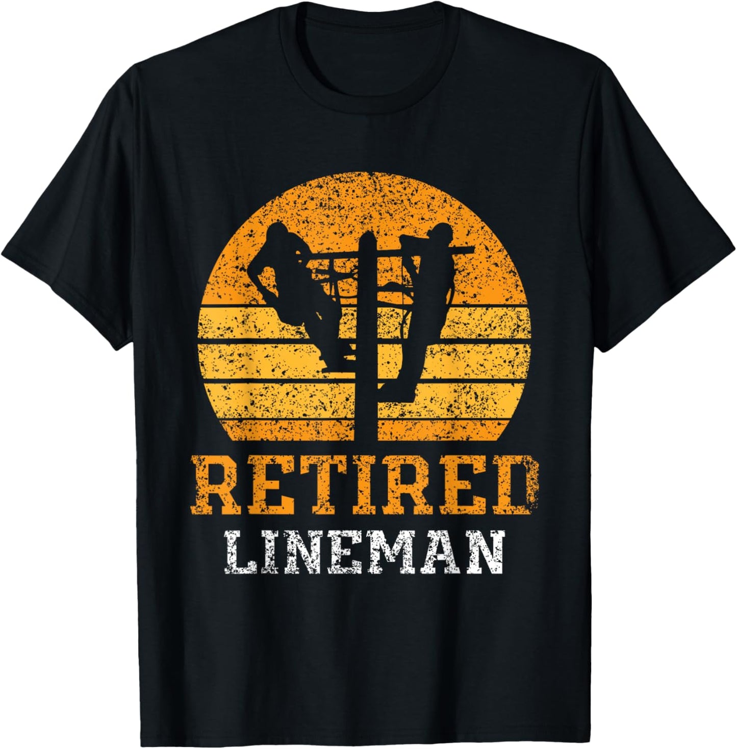 Line Worker Retired Line Worker Line Worker T-Shirt - T-Shirt | Black