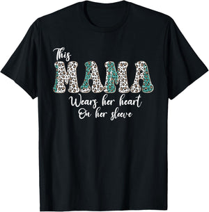This Mama Wears Her Heart On Her Sleeve Funny Mother's Day T-Shirt - T-Shirt | Black