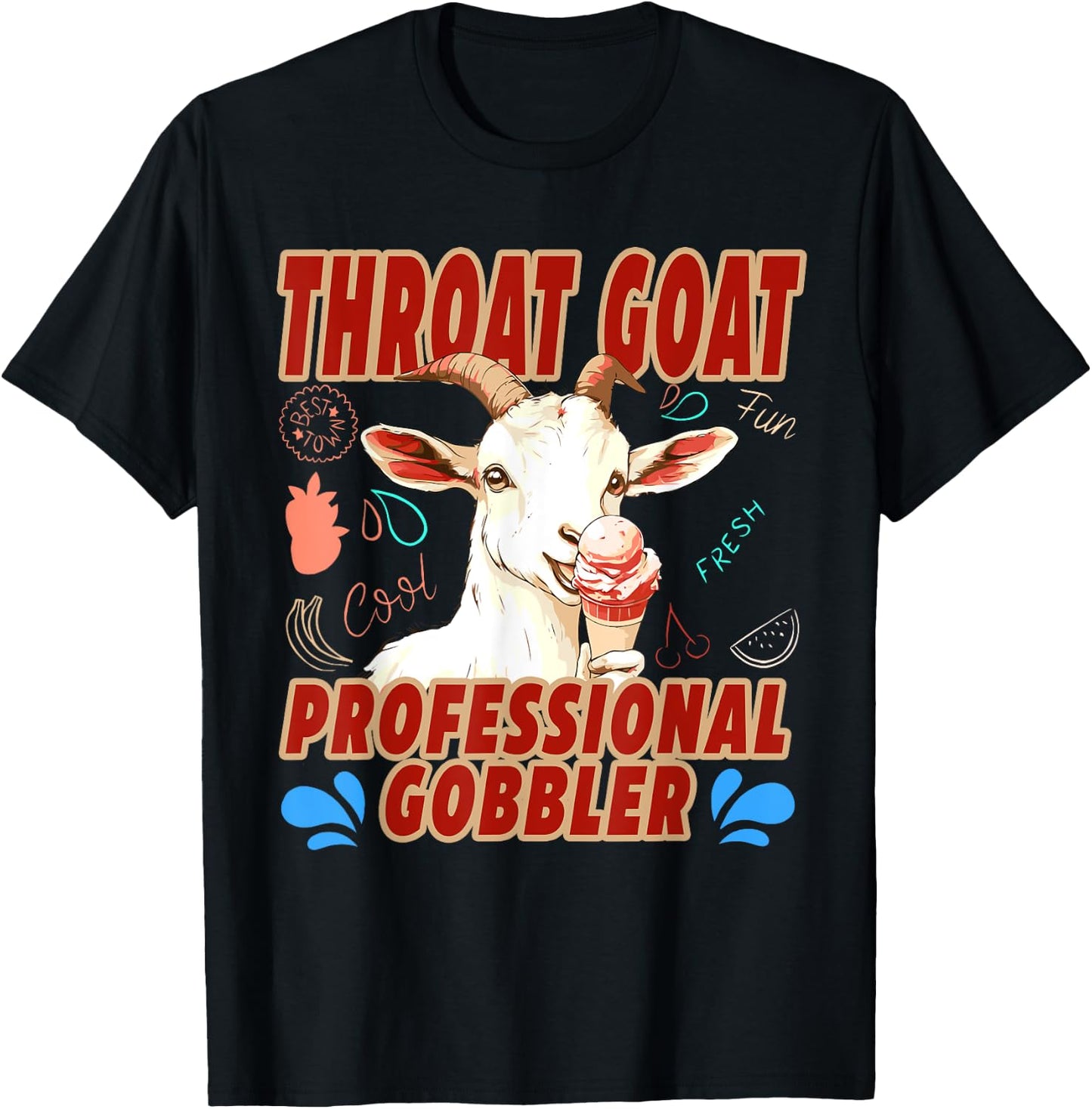 Funny Throat Goat Professional Gobbler T-Shirt - T-Shirt | Black