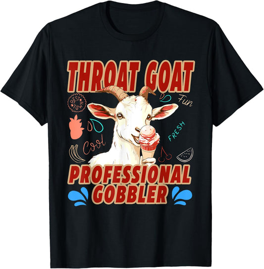 Funny Throat Goat Professional Gobbler T-Shirt - T-Shirt | Black