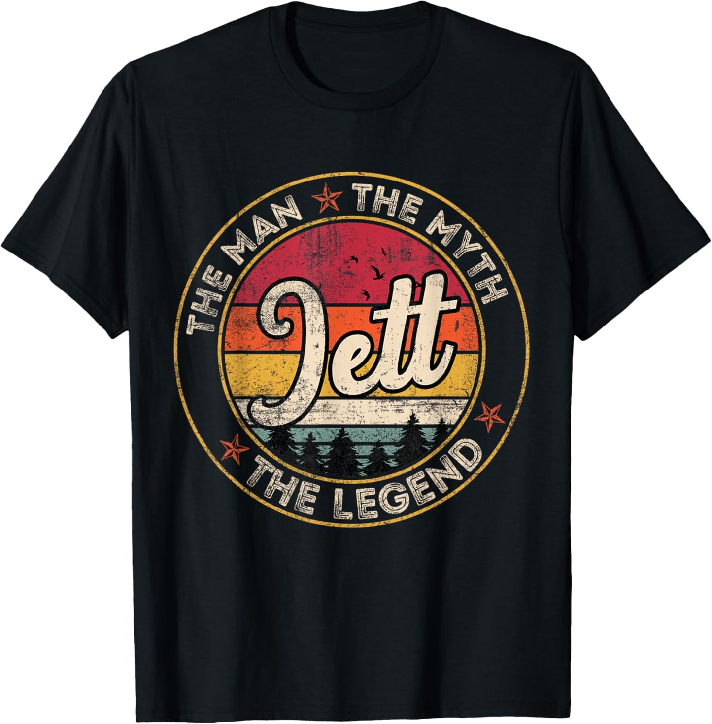 Jett The Man The Myth The Legend Personalized Name T-Shirt - T-Shirt | Black