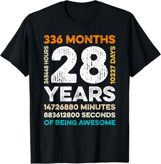 28 Years Old 336 Months Of Being Awesome 28th Birthday Gifts T-Shirt - T-Shirt | Black
