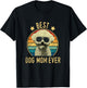 Best Dog Mom Ever Bichon Frise Mother's Day Gift Women T-Shirt - T-Shirt | Black