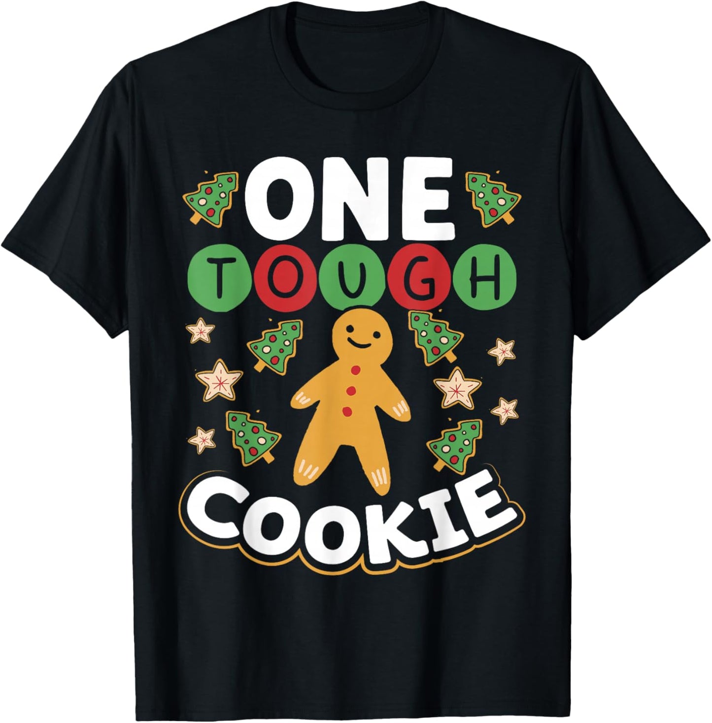 One Tough Cookie Baker Cookies T-Shirt - T-Shirt | Black