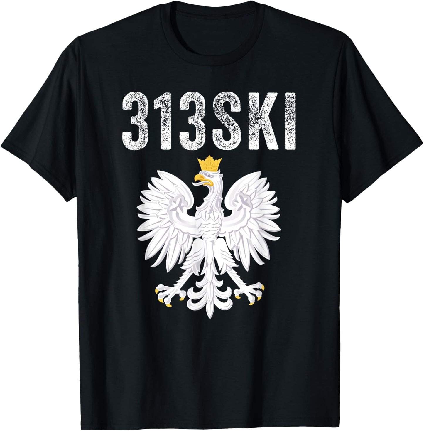 313SKI Detroit Michigan Area Code 313 Polska Polish Pride T-Shirt - T-Shirt | Black