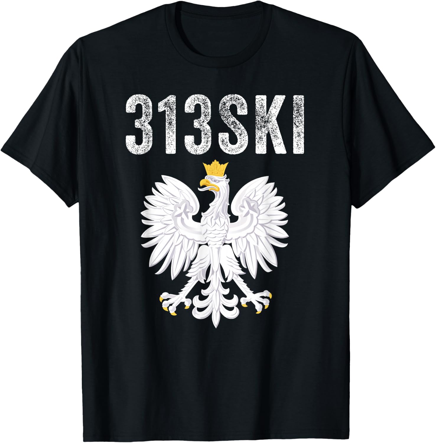 313SKI Detroit Michigan Area Code 313 Polska Polish Pride T-Shirt - T-Shirt | Black