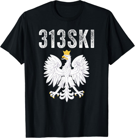 313SKI Detroit Michigan Area Code 313 Polska Polish Pride T-Shirt - T-Shirt | Black