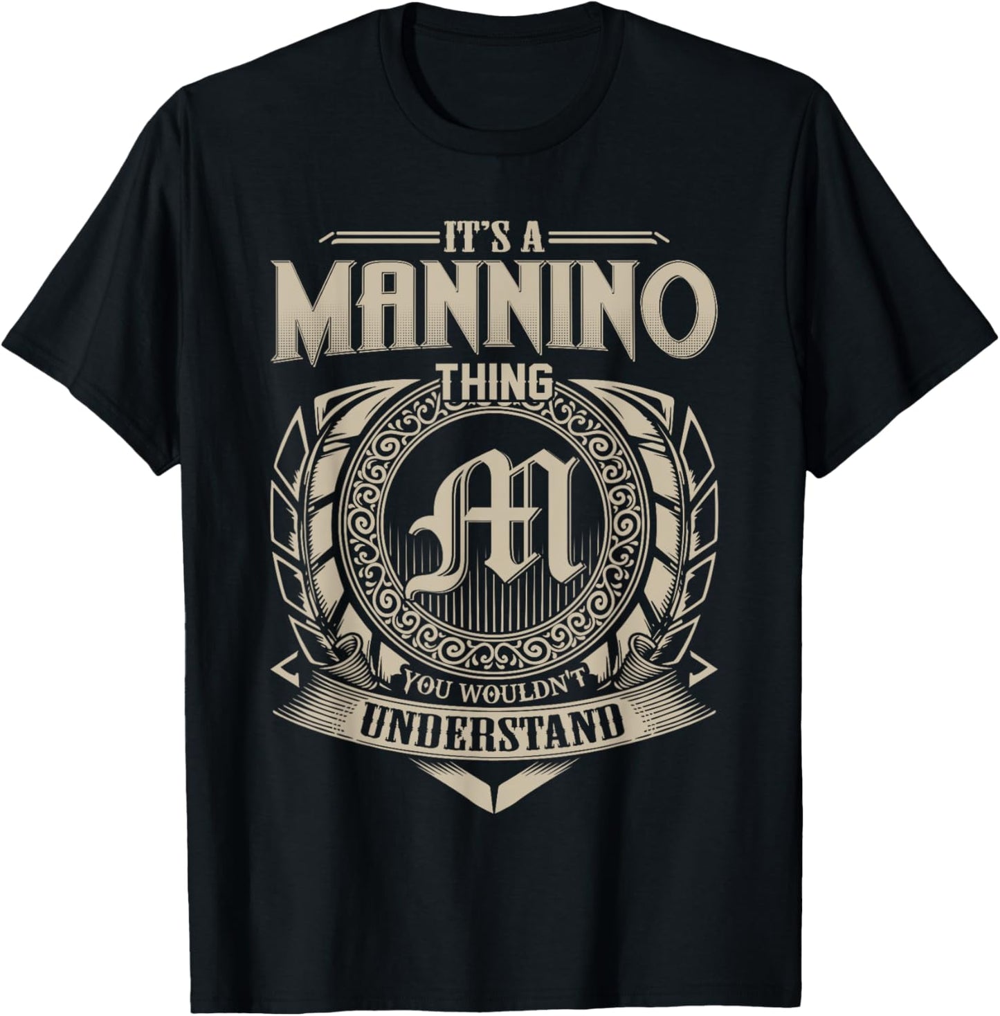 It's A MANNINO Thing You Wouldn't Understand Name Vintage T-Shirt - T-Shirt | Black