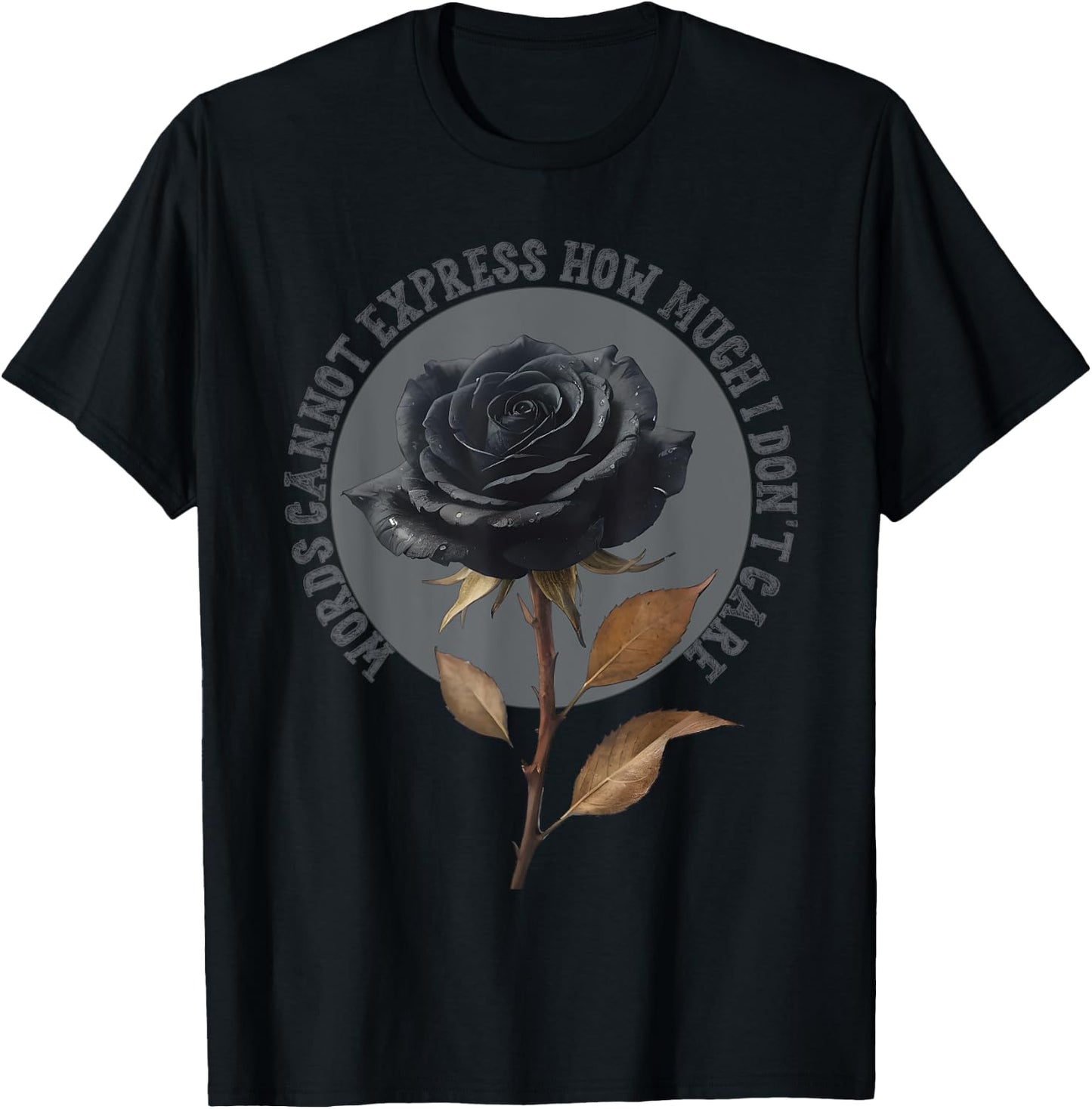 Words Cannot Express How Much I Don't Care Goth Emo Gift T-Shirt - T-Shirt | Black