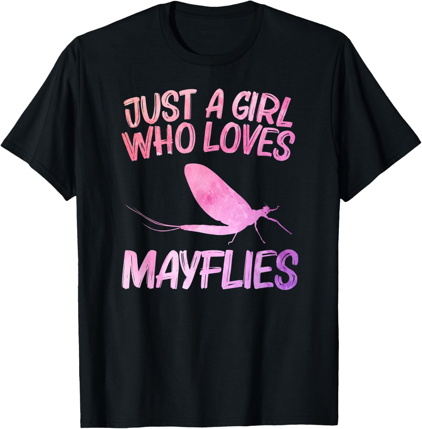 Just A Girl Who Loves Mayflies Gift Mayfly Nymph T-Shirt - T-Shirt | Black