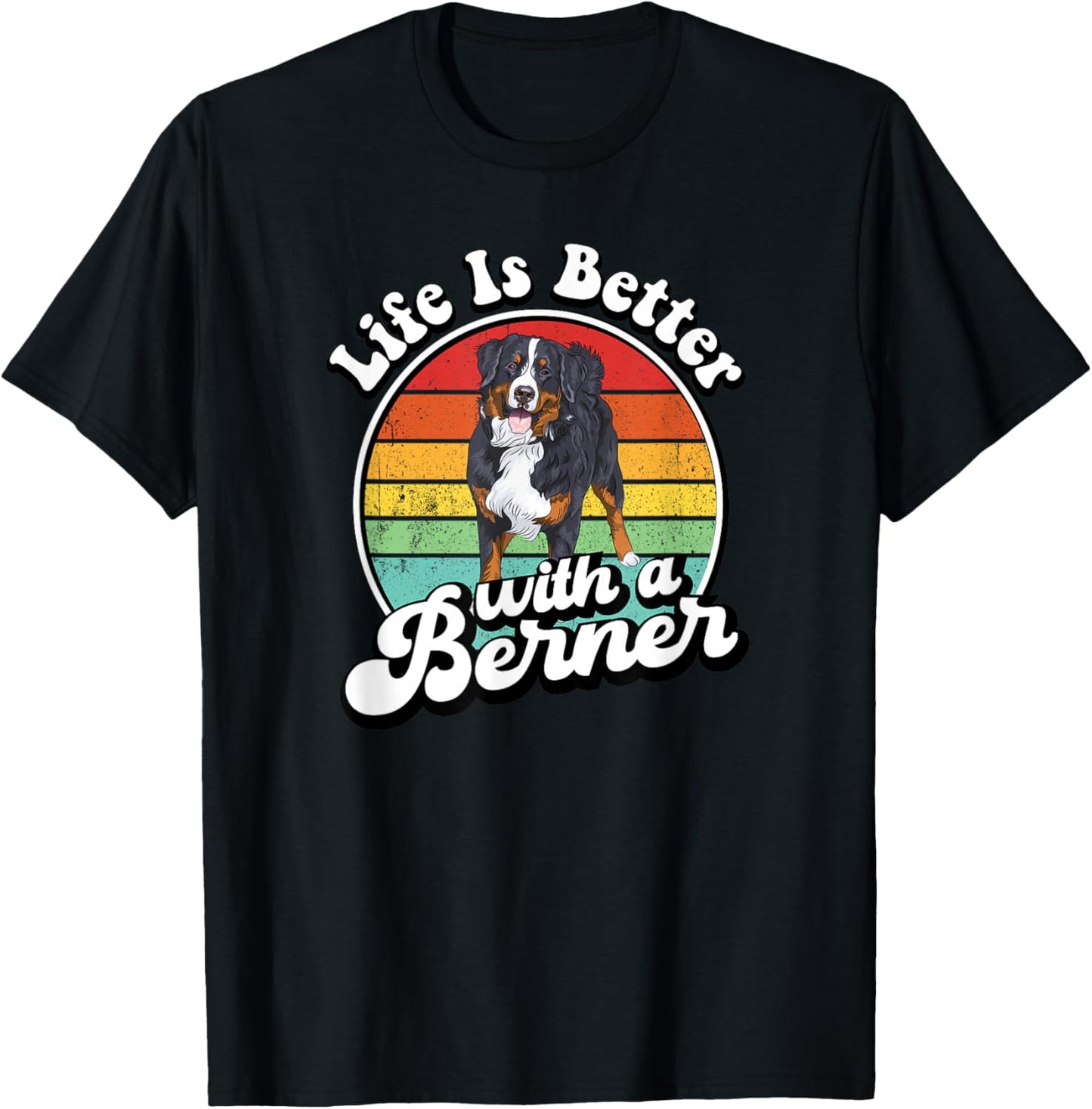 Retro Vintage Life is Better Bernese Mountain Dog Lover T-Shirt - T-Shirt | Black