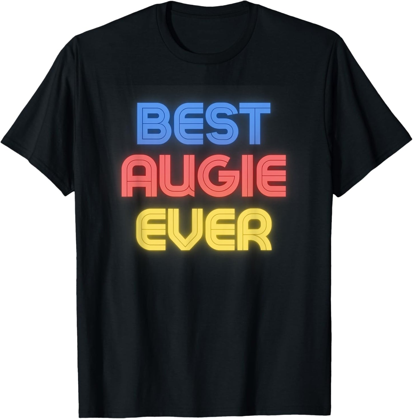 Best Augie Ever - Funny Augie Name Augie T-Shirt - T-Shirt | Black