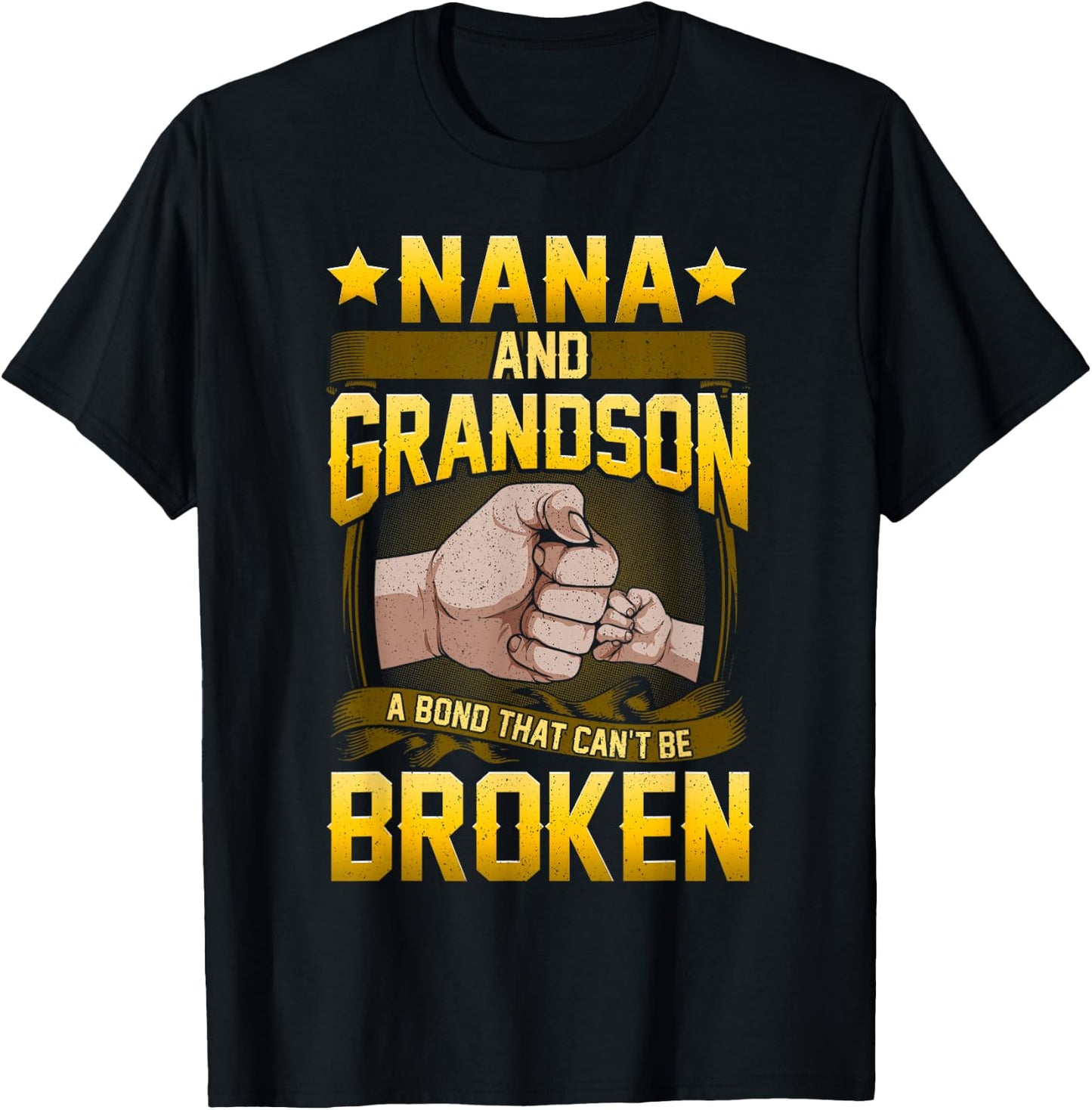 Nana And Grandson A Bond That Can't Be Broken Shirt Gift T-Shirt - T-Shirt | Black