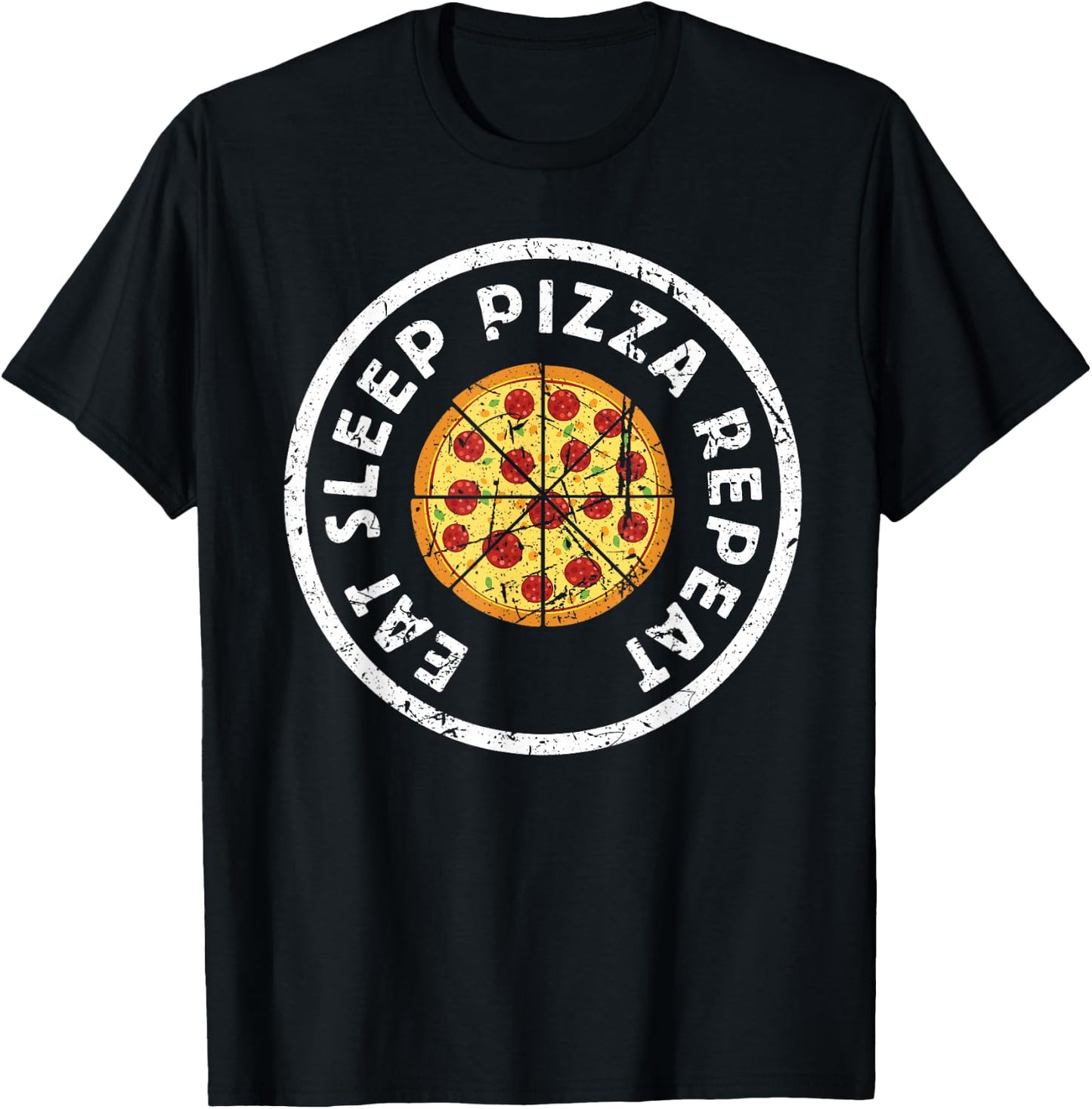 Funny Pizza Lover Eat Sleep Pizza Repeat Get A Slice Foodie T-Shirt - T-Shirt | Black