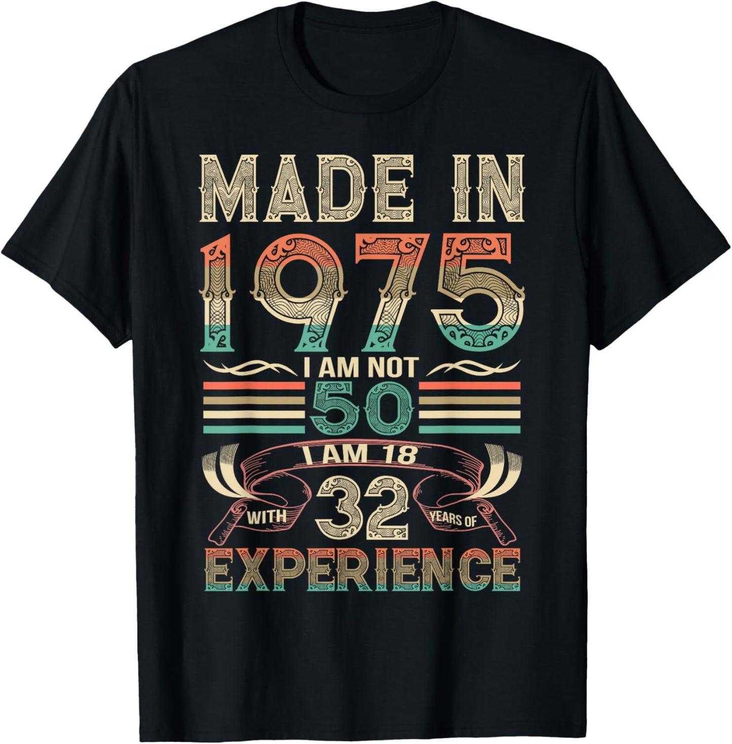Made in 1975 I'm Not 50th Birthday Experience Vintage Retro T-Shirt - T-Shirt | Black