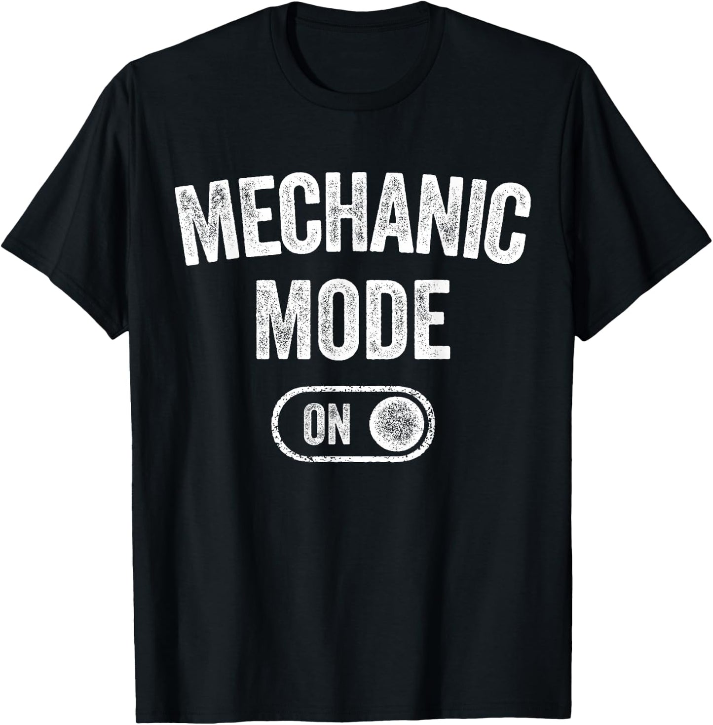 Mechanic Mode On Funny Automotive Specialist Gift Car Lover T-Shirt - T-Shirt | Black