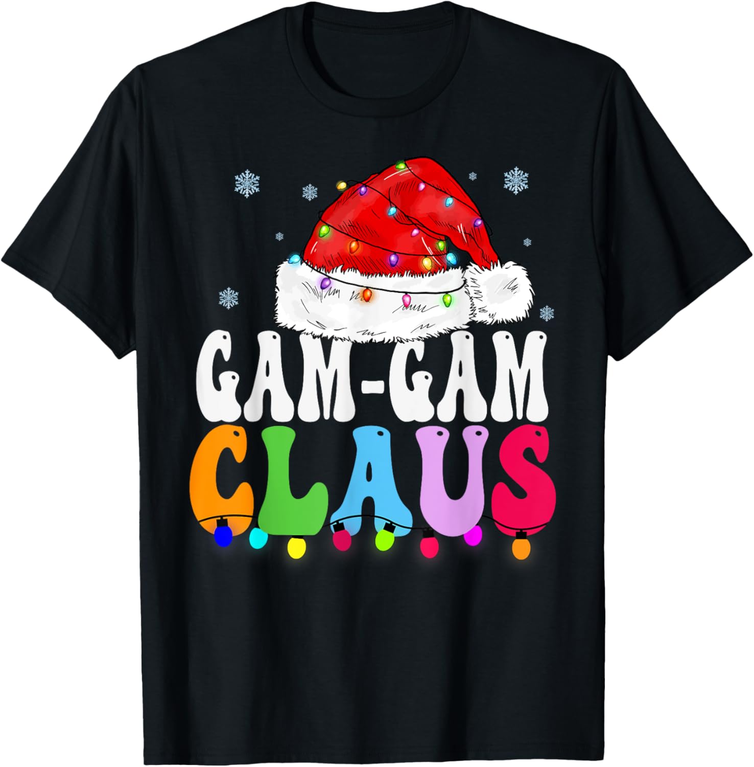Gam-Gam Claus Funny Xmas Family Matching Grandma Christmas T-Shirt - T-Shirt | Black