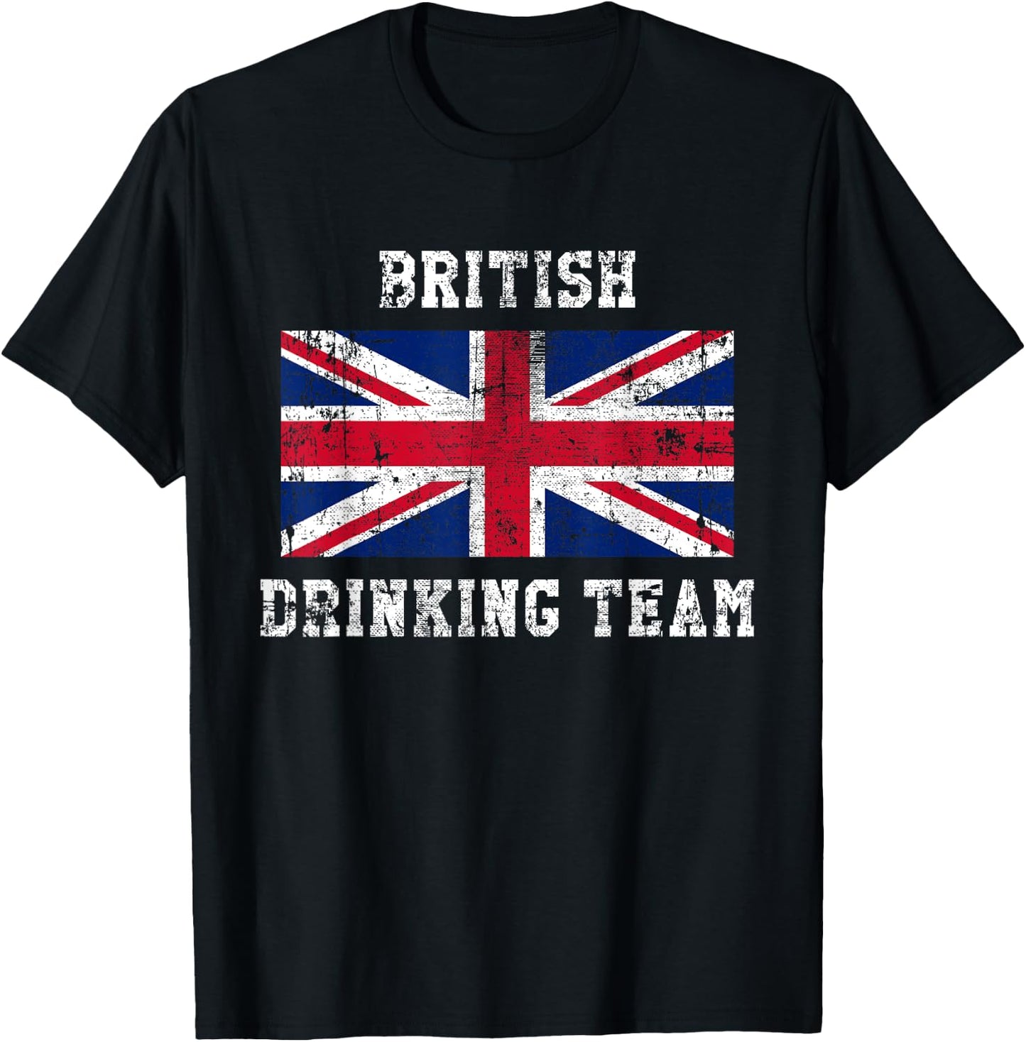 British Drinking Team Funny National Pride Gift T-Shirt - T-Shirt | Black