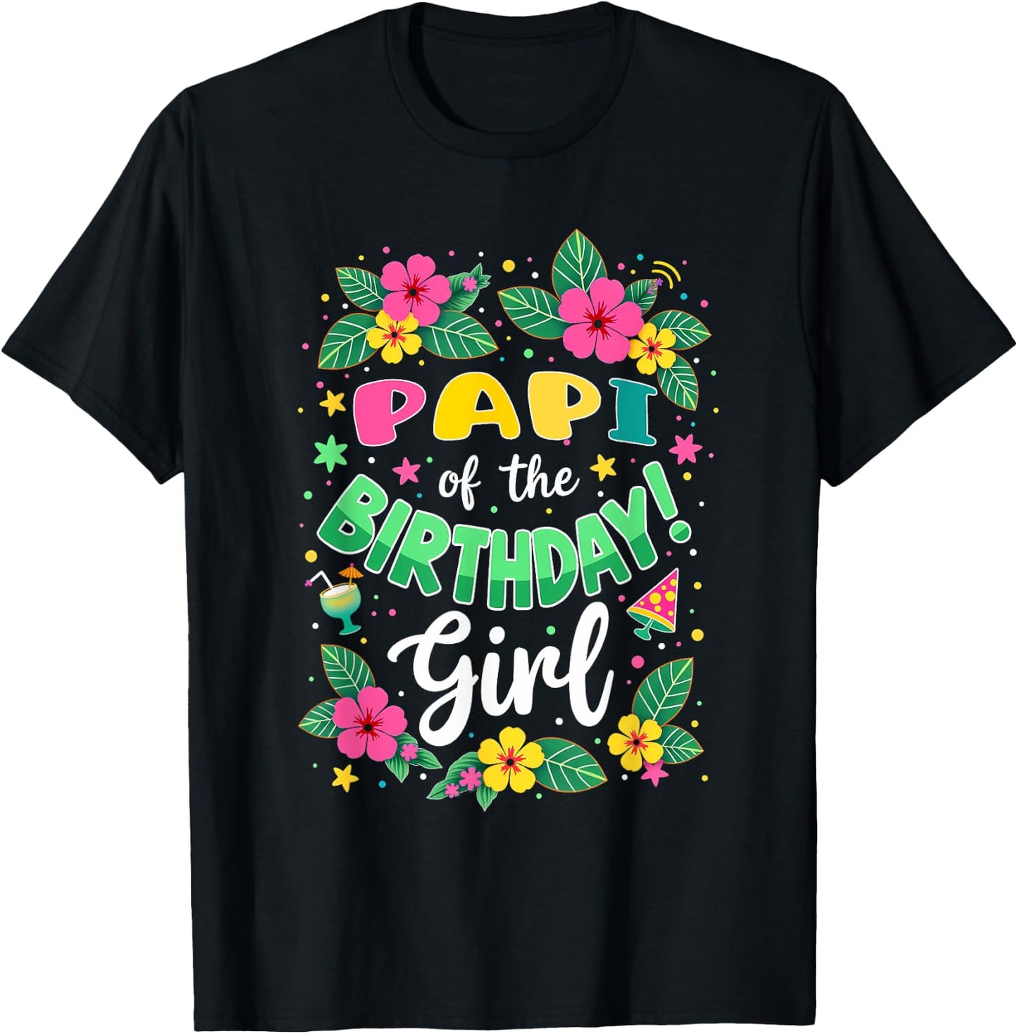 Aloha Hawaii Daddy Papi Of The Birthday Girl T-Shirt - T-Shirt | Black