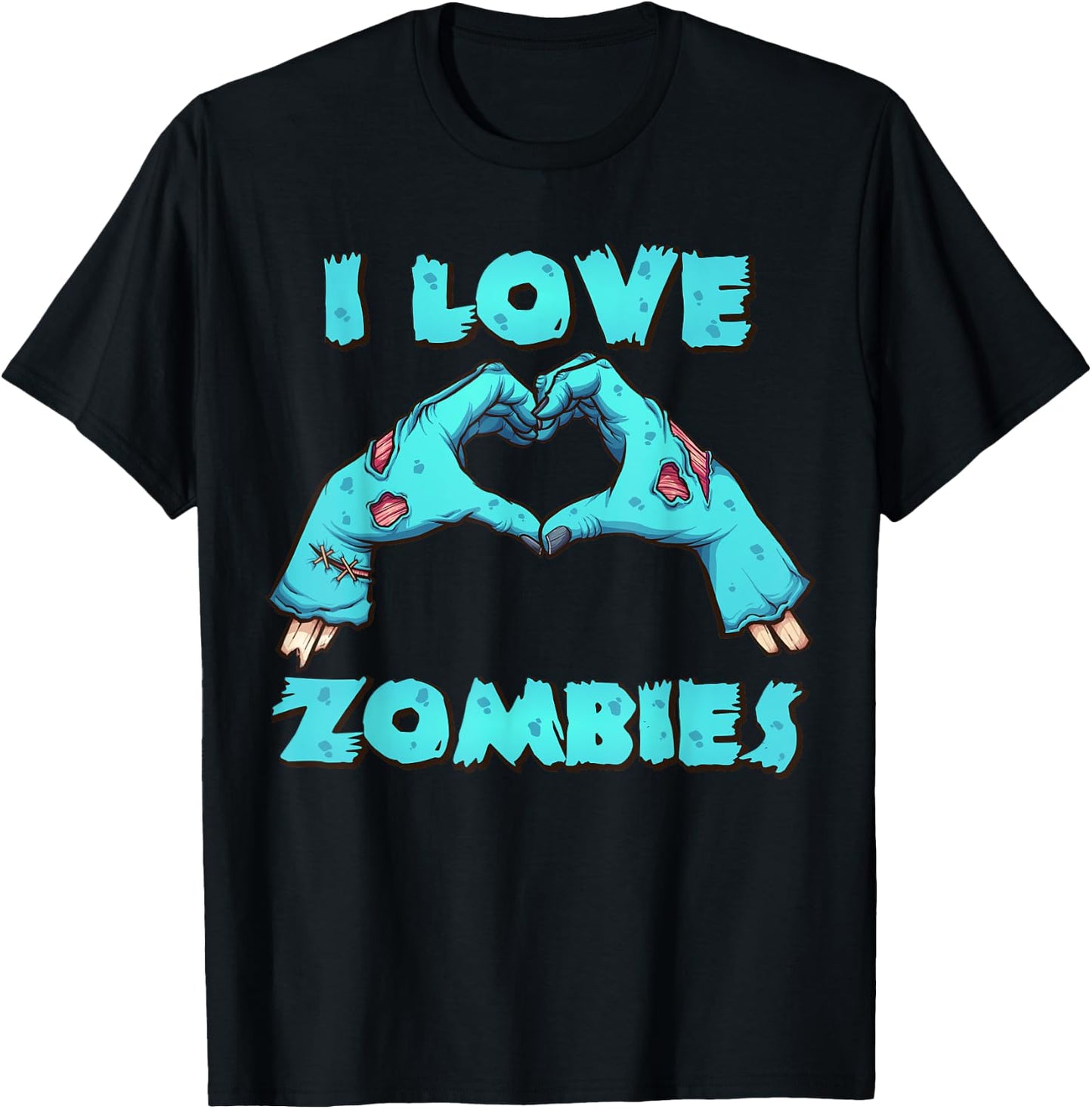 I Love Zombies Halloween Horror Funny Zombie Gift T-Shirt - T-Shirt | Black