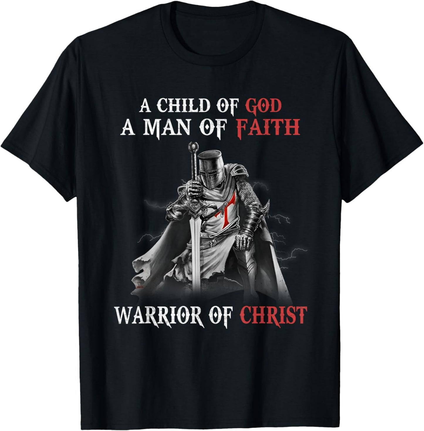 Knight Templar Faith A Warrior Of Christ T-Shirt - T-Shirt | Black