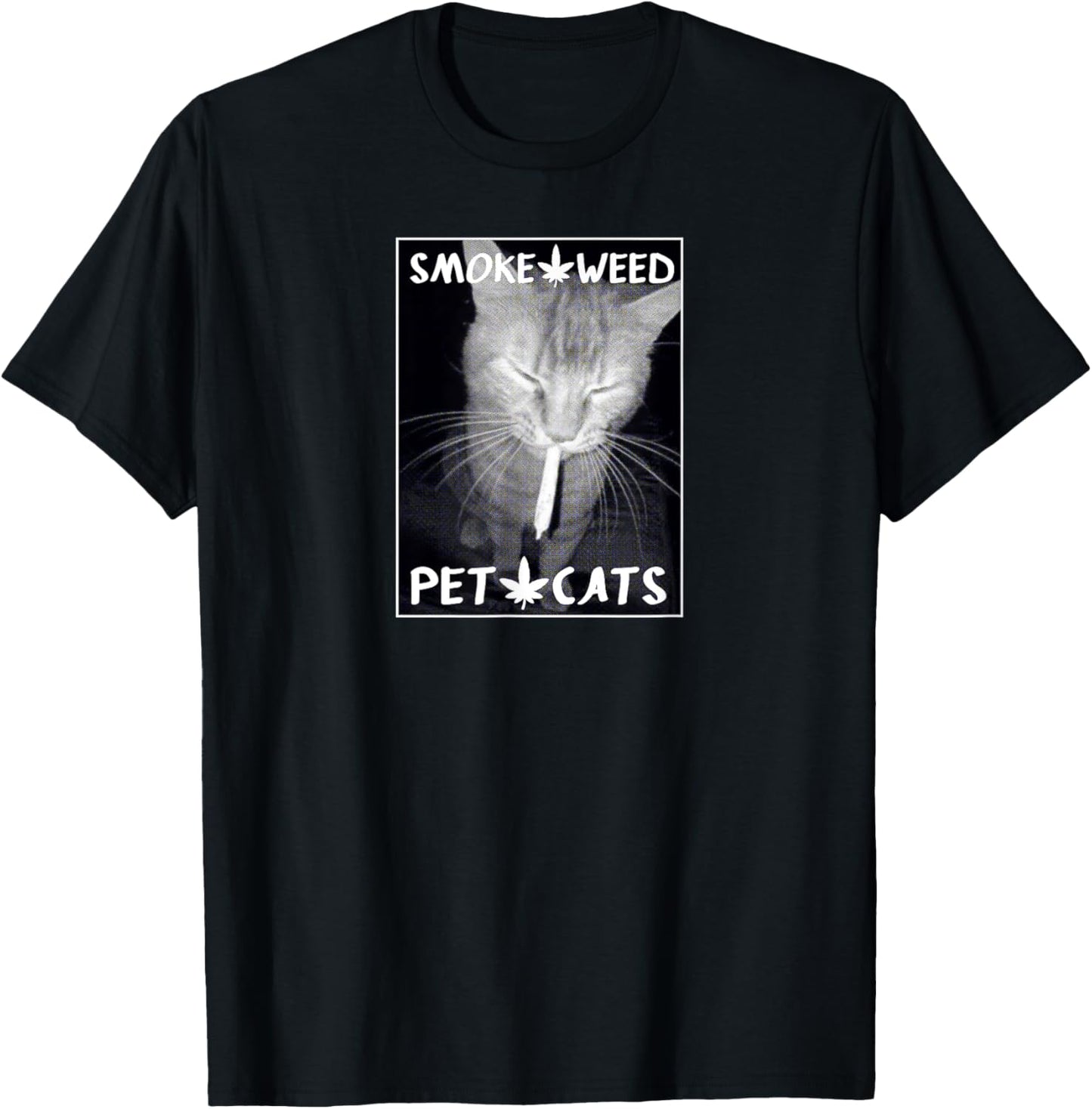 Smoke Weed, Pet Cats Graphic - Weed and Cat Lovers Women T-Shirt - T-Shirt | Black