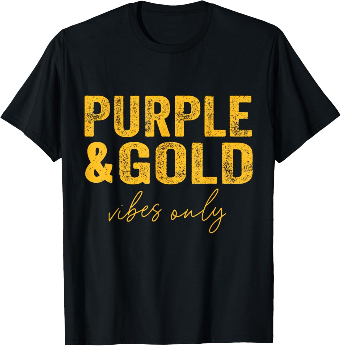 Purple And Gold Vibes Only Game Day For High School Football T-Shirt - T-Shirt | Black