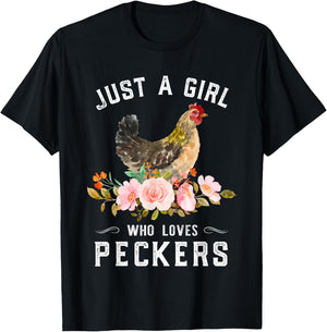 Chicken Chick Just A Girl Who Loves Peckers Chicken Lover T-Shirt - T-Shirt | Black
