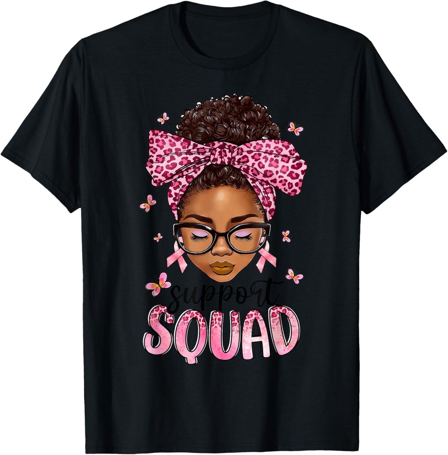 Support Squad Breast Cancer Awareness Messy Bun Black Woman T-Shirt - T-Shirt | Black