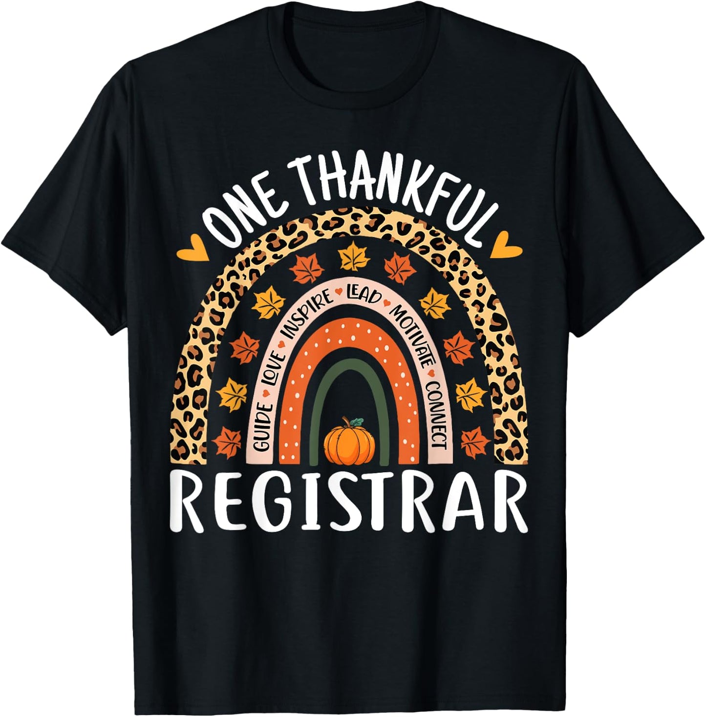 One Thankful Registrar Thanksgiving Rainbow Leopard Registra T-Shirt - T-Shirt | Black