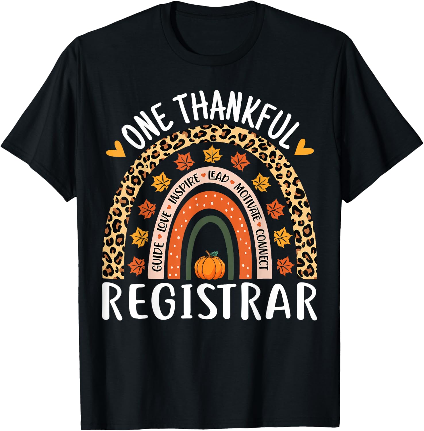 One Thankful Registrar Thanksgiving Rainbow Leopard Registra T-Shirt - T-Shirt | Black