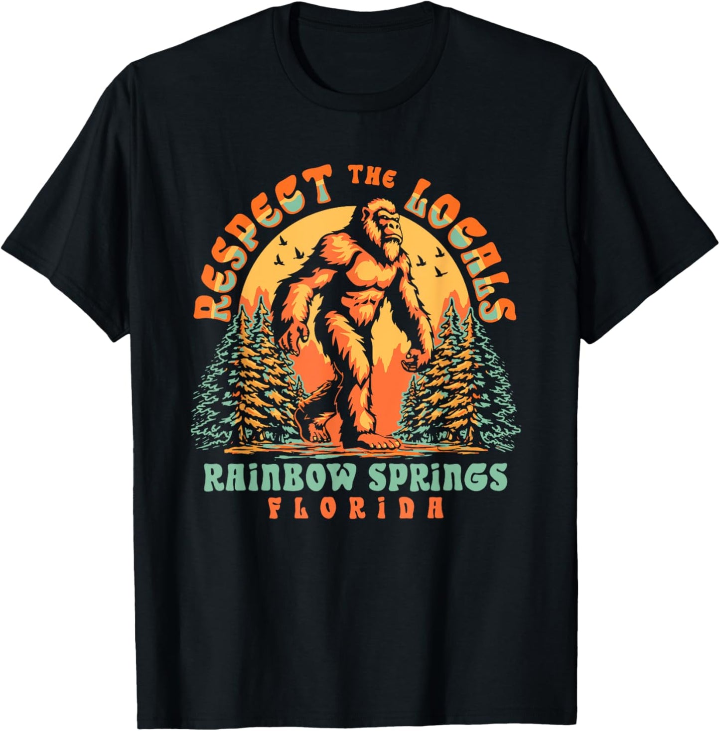 Rainbow Springs Florida Respect the Locals Bigfoot Swamp Ape T-Shirt - T-Shirt | Black