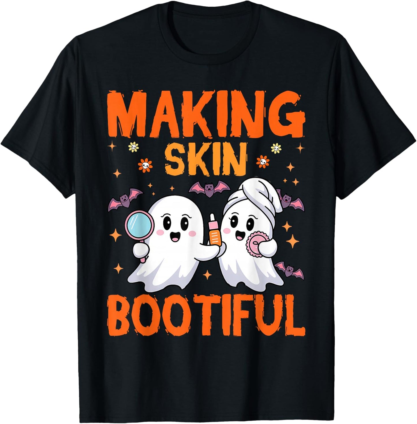 Making Skin Bootiful Estheticians Skincare Lady Halloween T-Shirt - T-Shirt | Black