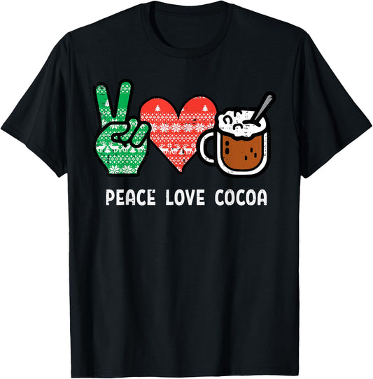 Christmas Peace Love Cocoa Funny Xmas Holiday Men Women Kids T-Shirt - T-Shirt | Black