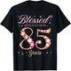 Blessed By God For 85 Years Old 85th Birthday Party T-Shirt - T-Shirt | Black