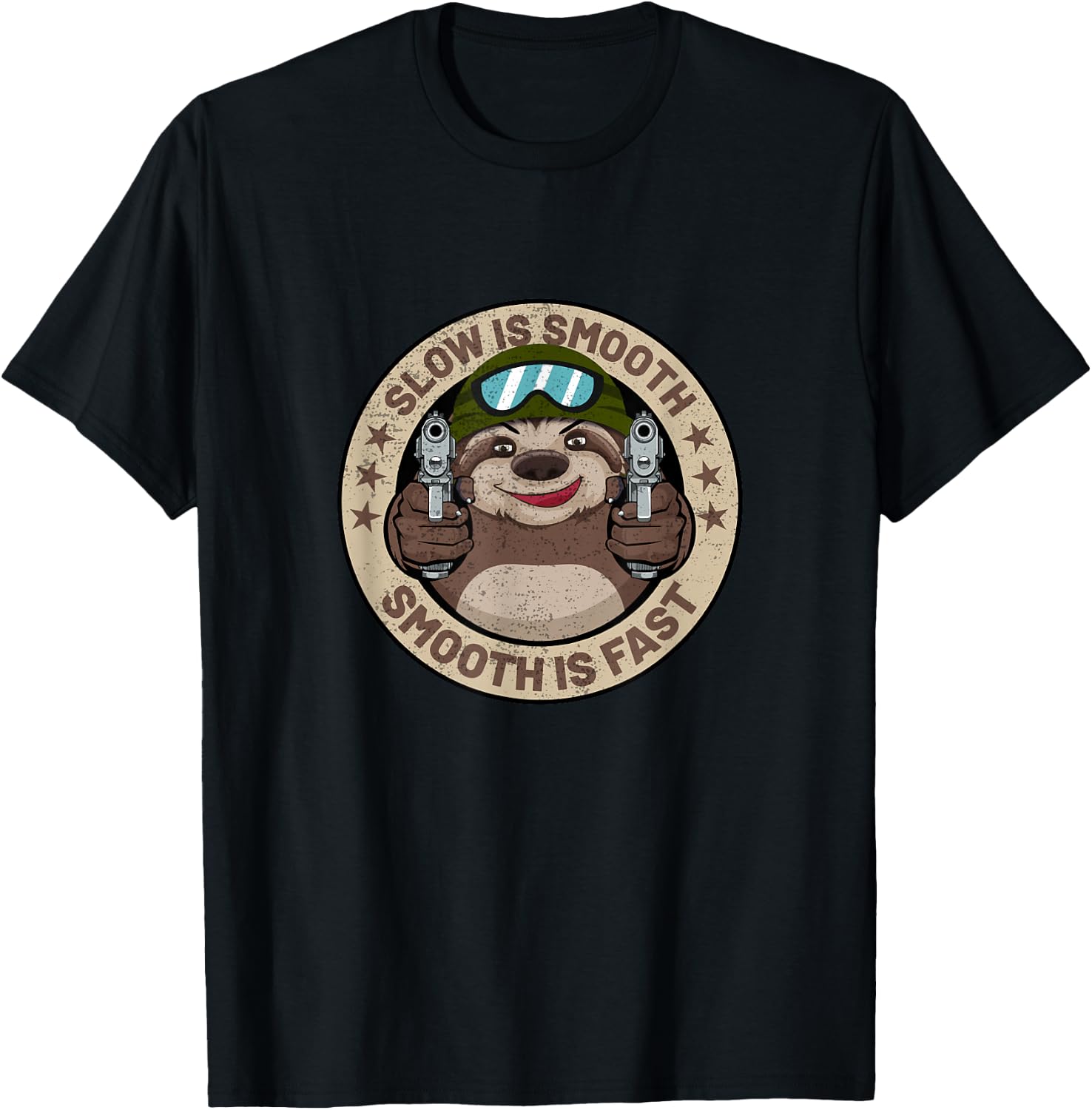 Slow Is Smooth Is Fast Funny Sloth Firearm Shooting Shirt T-Shirt - T-Shirt | Black
